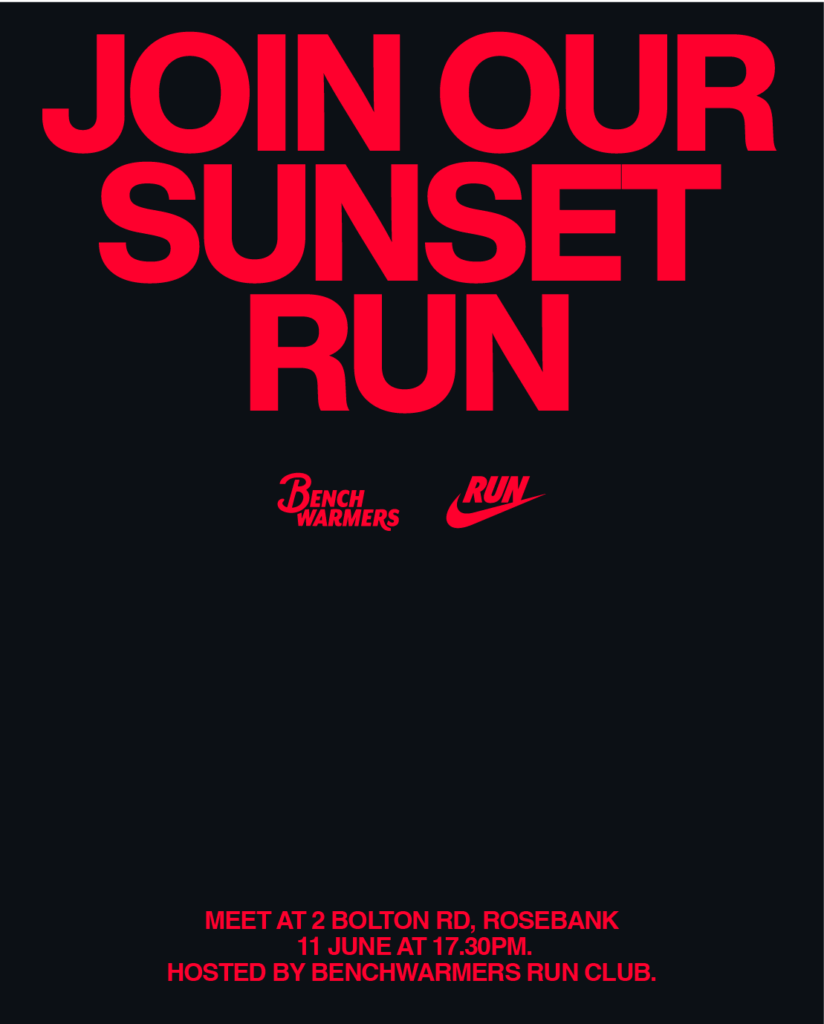 6june 1 run jozi x bench warmers a