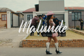 031CHOPPA, SHAKES & LES AND ZEE NXUMALO DROP THE LONG-AWAITED “MALUNDE” MUSIC VIDEO