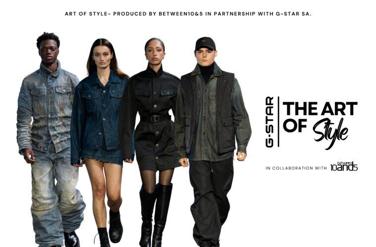 G-STAR and Between 10and5 - Art of Style